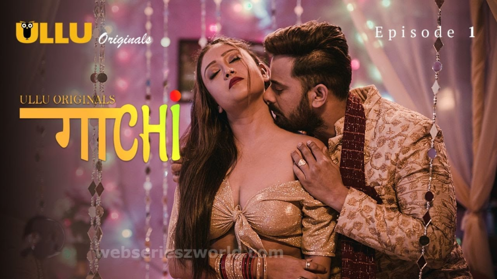 Gaachi (Season 01) Download in Hindi-Webseries